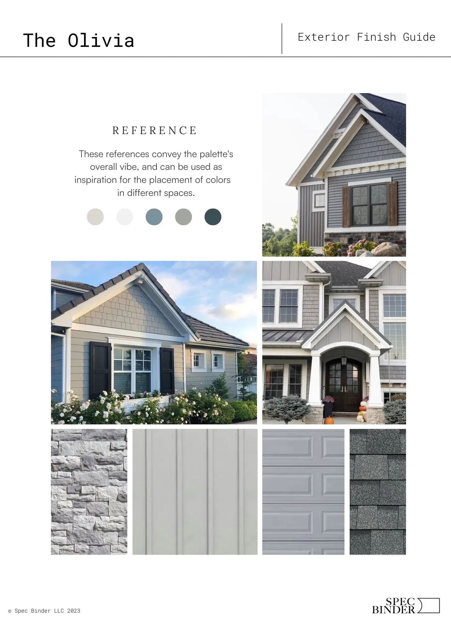 The Olivia Exterior Finish Palette